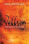 Vellum: The Book ...
