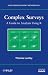 Complex Surveys: A Guide to...
