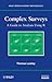 Complex Surveys: A Guide to Analysis Using R (Wiley Series in Survey Methodology Book 565)