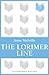 The Lorimer Line (Bloomsbury Reader)