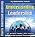 How To Understand Leadership
