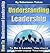 How To Understand Leadership