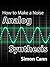 How to Make a Noise: Analog...