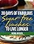 30 Days of Fabulous Sugar-Free Lunches to Live Longer (The Diabetic Healthy)