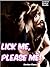 Lick Me, Please Me