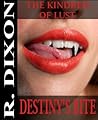 Kindred of Lust: Destiny's Bite (Vampire Erotica)