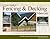 A User's Guide to Fencing & Decking Materials by Nick Marshall