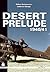 Desert Prelude: Early Clashes