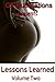 Lessons Learned, Volume Two by C.J.  West