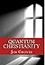 Quantum Christianity