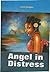 Angel in Distress