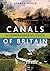 The Canals of Britain: A Comprehensive Guide
