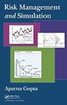 Risk Management and Simulation Risk Management and Simulation
