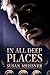In All Deep Places by Susan Meissner