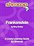 Frankenstein: Shmoop Study Guide