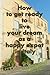 How to Get Ready to Live Your Dream as a Happy Expat in Italy