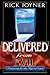 Delivered from Evil by Rick Joyner Delivered from Evil by Rick Joyner