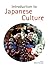 Introduction to Japanese Culture by Daniel Sosnoski