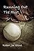 Running Out The Hurt by Robert Joe Stout Running Out The Hurt by Robert Joe Stout