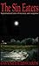 The Sin Eaters: Supernatural Tales of Mystery and Suspense