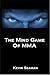 The Mind Game of MMA