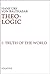 Theo-Logic: Theological Logical Theory
