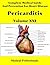 Complete Medical Guide and Prevention for Heart Disease Volume XXI; Pericarditis