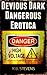 Devious Dark Dangerous Erotica