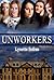 Unworkers