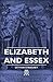 Elizabeth and Essex by Lytton Strachey