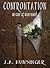 Confrontation, An Axe of Iron Novel (The Settlers, An Axe of Iron Novel Book 2)