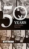 Betty Friedan: Th...