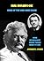 Hal Holbrook, King of the One-Man Show: How He Brought Mark Twain Back to Life (Past Times Solo Performance Series Book 8)