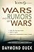 Wars And Rumors of Wars by Daymond R. Duck