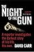 The Night of the Gun by David Carr