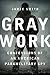 Gray Work by Jamie   Smith