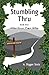 Stumbling Thru: Hike Your Own Hike