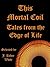 This Mortal Coil by J. Reder White