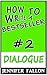 How to Write a Bestseller: ...