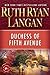Duchess of Fifth Avenue by Ruth Ryan Langan