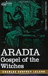 Aradia: Gospel of...