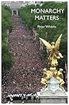 Monarchy Matters