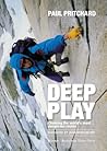 Deep Play: Climbi...