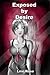 Exposed by Desire
