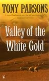 Valley Of The Whi...