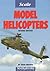Scale Model Helicopters by Sean  Brown