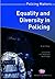Equality and Diversity in P...