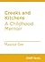 Creeks and Kitchens: A Chil...