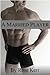 A Married Player by Rose Kerr