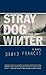 Stray Dog Winter